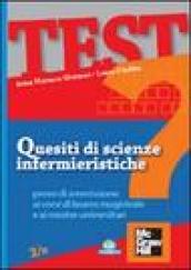 Quesiti di scienze infermieristiche. Prove di ammissione ai corsi di laurea specialistica e ai master universitari