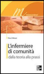 L'infermiere di comunità. Dalla teoria alla prassi