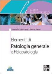 Elementi di patologia generale e fisiopatologia