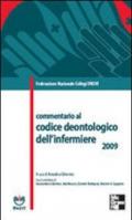Commentario al codice deontologico dell'infermiere 2009