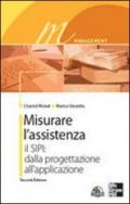 Misurare l'assistenza. Con CD-ROM