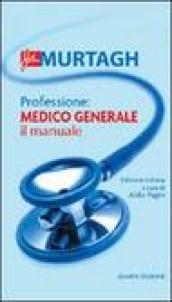 Professione: medico generale