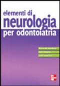 Elementi di neurologia per dontoiatria