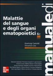 Malattie del sangue e degli organi ematopoietici. Ediz. illustrata