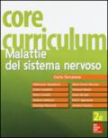 Core curriculum. Malattie del sistema nervoso