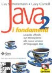 Java 2. I fondamenti. Con CD-ROM