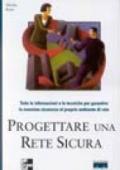 Progettare una rete sicura