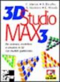 3D Studio Max 3. Con CD-ROM