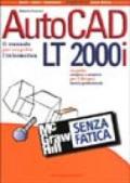AutoCAD LT 2000i senza fatica