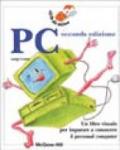 PC. Un libro visuale per imparare a conoscere il personal computer