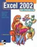 Excel 2002 no problem