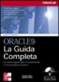 Oracle 9i. La guida completa. Con CD-ROM