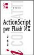 ActionSscript per Flash MX. I compatti