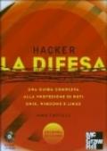 Hacker. La difesa. Con CD-ROM