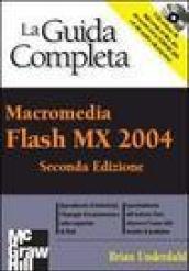 Macromedia Flash MX. La guida completa. Con CD-ROM