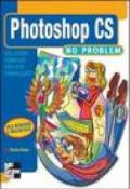 Photoshop CS no problem