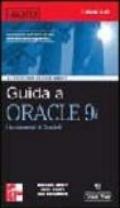 Guida a Oracle 9i. I fondamenti di Oracle 9i