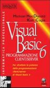 Visual Basic 6. Programmazione client/server