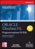 Oracle Database 10g. Programmazione PL/SQL