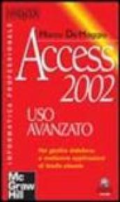 Access 2002. Uso avanzato