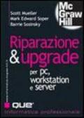 Riparazione e upgrade per PC, workstation e server