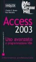 Access 2003. Uso avanzato e programmazione VBA