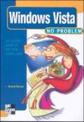 Windows Vista no problem