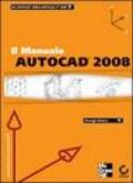 AutoCad 2008. Il manuale