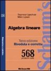Algebra lineare. 568 problemi risolti