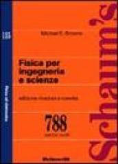 Fisica per ingegneria e scienze