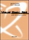 Visual Basic.Net. Guida alla programmazione