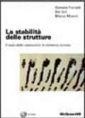 La stabilità delle strutture. Il caso delle costruzioni in cemento armato. Con CD-ROM