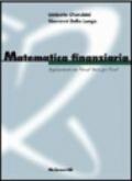 Matematica finanziaria. Applicazioni con Visual Basic. Con CD-ROM