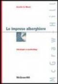 Le imprese alberghiere. Strategie e marketing