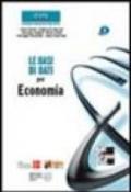 Le basi di dati per economia. Con CD-ROM