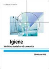 Igiene. Medicina preventiva e sociale