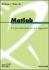 Matlab. Un'introduzione per gli ingegneri