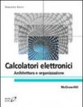 Calcolatori elettronici. Architettura e organizzazione