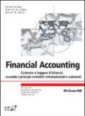 Financial accounting. Costruire e leggere il bilancio secondo i principi contabili internazionali e nazionali