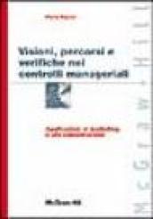 Visioni, percorsi e verifiche nei controlli manageriali. Applicazioni al marketing e alla comunicazione