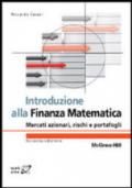 Introduzione alla finanza matematica. Mercati azionari, rischi e portafogli