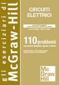 Circuiti elettrici. 110 problemi