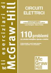 Circuiti elettrici. 110 problemi