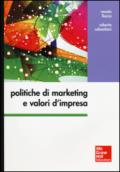 Politiche di marketing e valori d'impresa