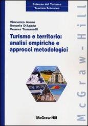 Turismo e territorio: analisi empiriche e approcci metodologici