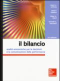 Il bilancio. Analisi economiche per le decisioni e la comunicazione della performance