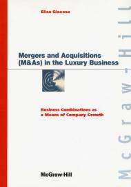 Mergers and acquisitions (M & As) in the luxury business. Business combinations as a means of company growth