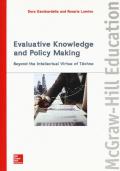 Evaluative knowledge and policy making. Beyond the intellectual virtue of téchne