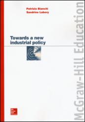 Towards a new industrial policy