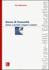 Senso di comunità. Come e perché i legami contano